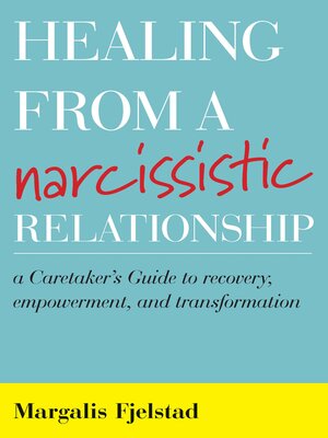 Healing from a Narcissistic Relationship - ebook